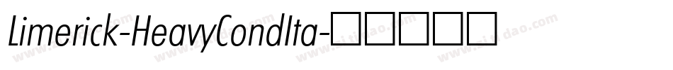 Limerick-HeavyCondIta字体转换
