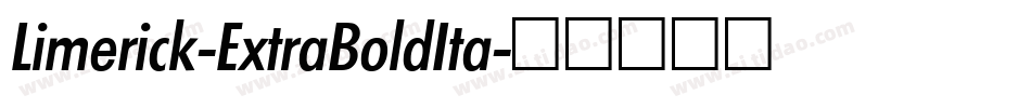 Limerick-ExtraBoldIta字体转换