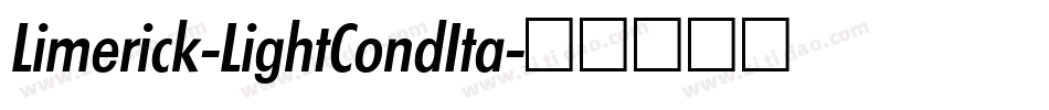 Limerick-LightCondIta字体转换