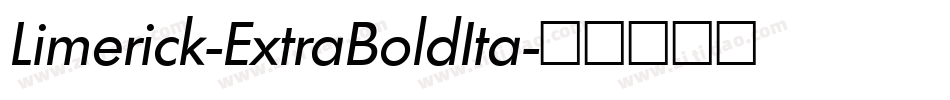 Limerick-ExtraBoldIta字体转换