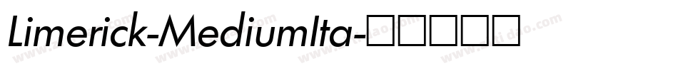 Limerick-MediumIta字体转换
