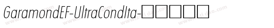 GaramondEF-UltraCondIta字体转换