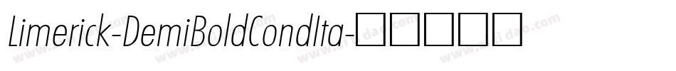 Limerick-DemiBoldCondIta字体转换
