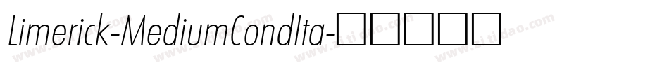 Limerick-MediumCondIta字体转换