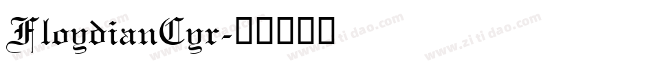 FloydianCyr字体转换