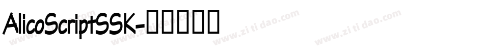 AlicoScriptSSK字体转换