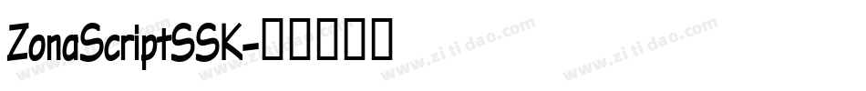 ZonaScriptSSK字体转换