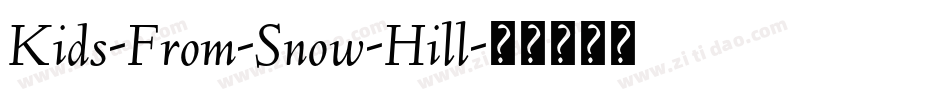 Kids-From-Snow-Hill字体转换