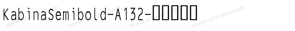 KabinaSemibold-A132字体转换