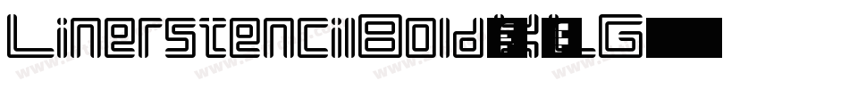 LinerstencilBold-X5LG字体转换