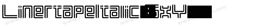 LinertapeItalic-6GxY字体转换