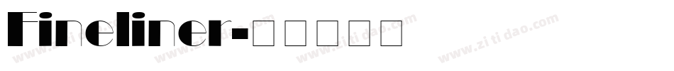 Fineliner字体转换