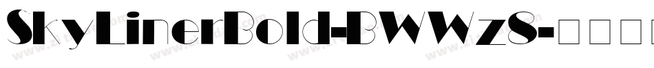 SkyLinerBold-BWWz8字体转换
