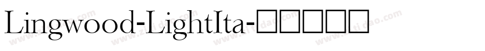 Lingwood-LightIta字体转换