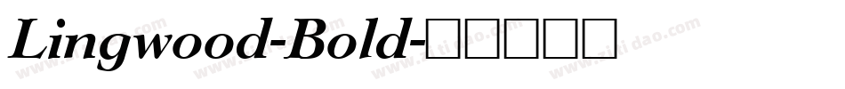 Lingwood-Bold字体转换