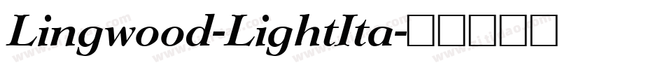 Lingwood-LightIta字体转换