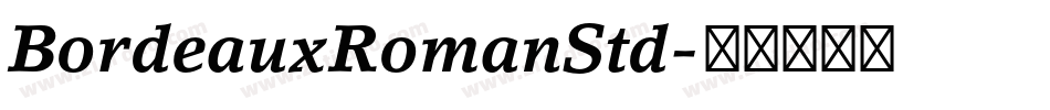 BordeauxRomanStd字体转换
