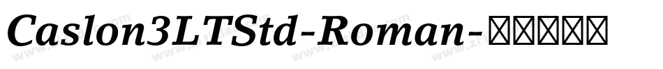 Caslon3LTStd-Roman字体转换