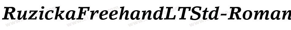 RuzickaFreehandLTStd-Roman字体转换