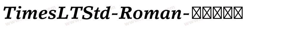 TimesLTStd-Roman字体转换
