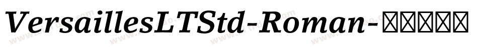 VersaillesLTStd-Roman字体转换