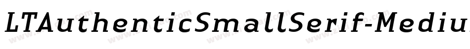 LTAuthenticSmallSerif-Medium字体转换