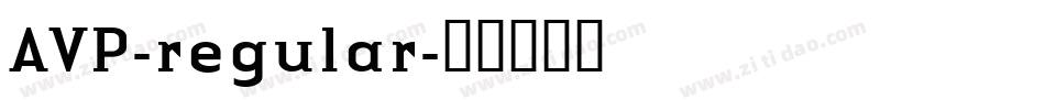 AVP-regular字体转换