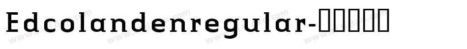 Edcolandenregular字体转换