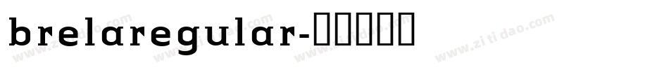 brelaregular字体转换