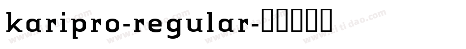 karipro-regular字体转换