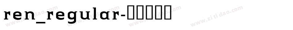 ren_regular字体转换