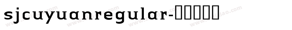 sjcuyuanregular字体转换