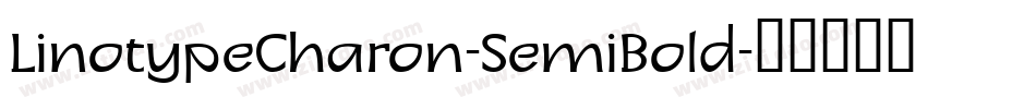 LinotypeCharon-SemiBold字体转换