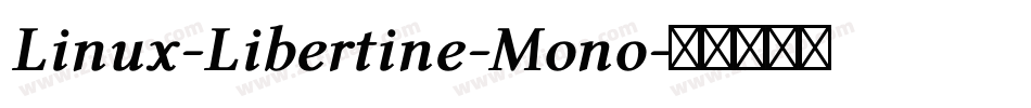 Linux-Libertine-Mono字体转换