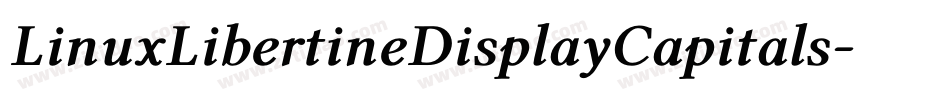 LinuxLibertineDisplayCapitals-vd97字体转换