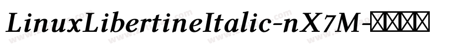 LinuxLibertineItalic-nX7M字体转换