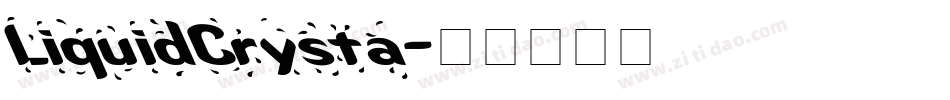 LiquidCrysta字体转换