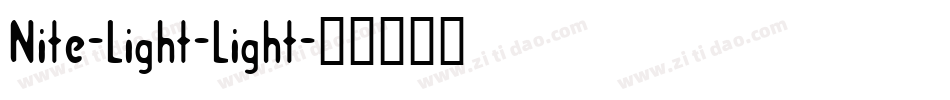 Nite-Light-Light字体转换
