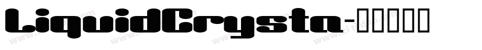 LiquidCrysta字体转换
