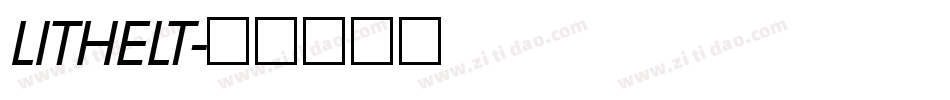 LITHELT字体转换