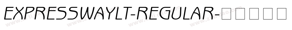 EXPRESSWAYLT-REGULAR字体转换