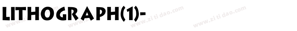 Lithograph(1)字体转换