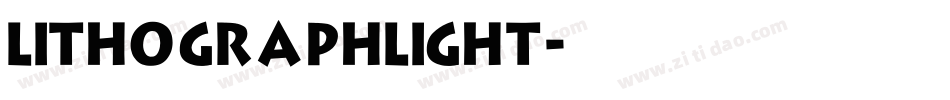 LithographLight字体转换