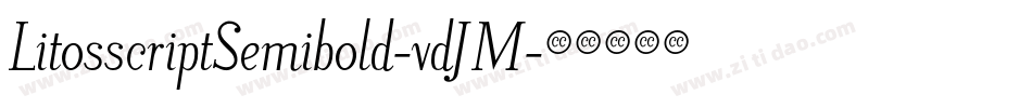 LitosscriptSemibold-vdJM字体转换