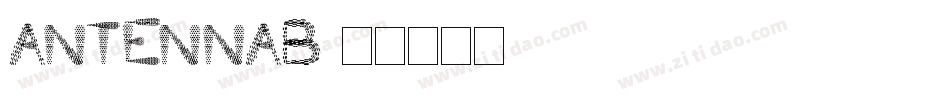 antennab字体转换