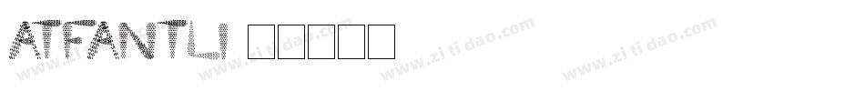 atfantli字体转换