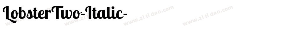 LobsterTwo-Italic字体转换