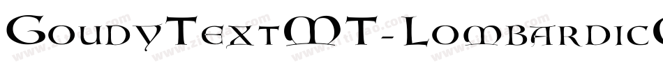 GoudyTextMT-LombardicCapitals字体转换