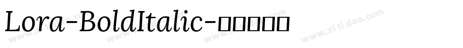 Lora-BoldItalic字体转换