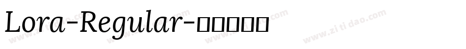 Lora-Regular字体转换